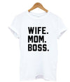 WIFE MOM BOSS Tee